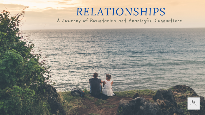 A Journey of Boundaries and Meaningful Connections